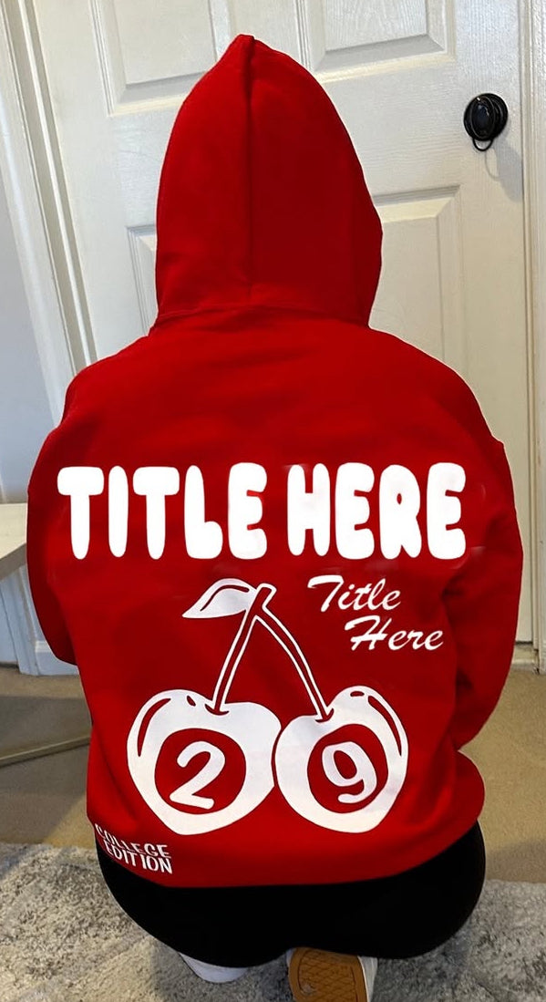 Custom & in stock WF inspired double sided hoodie (can order for ANY school)PLEASE NOTE: year will be 30, in the cherries…see pics