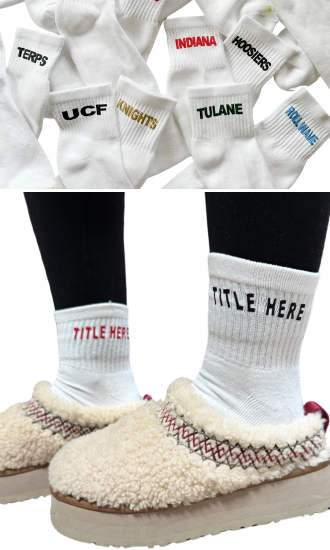 Custom ankle socks (order for ANY school, camp, team or any other saying)